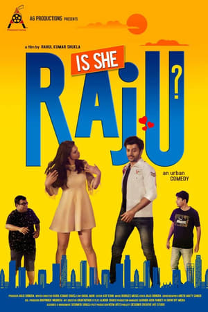 Is She Raju (2019) Hindi Movie 480p HDRip - [330MB]