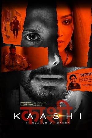 Kaashi in Search of Ganga (2018) Hindi Movie 480p Web-DL - [320MB]